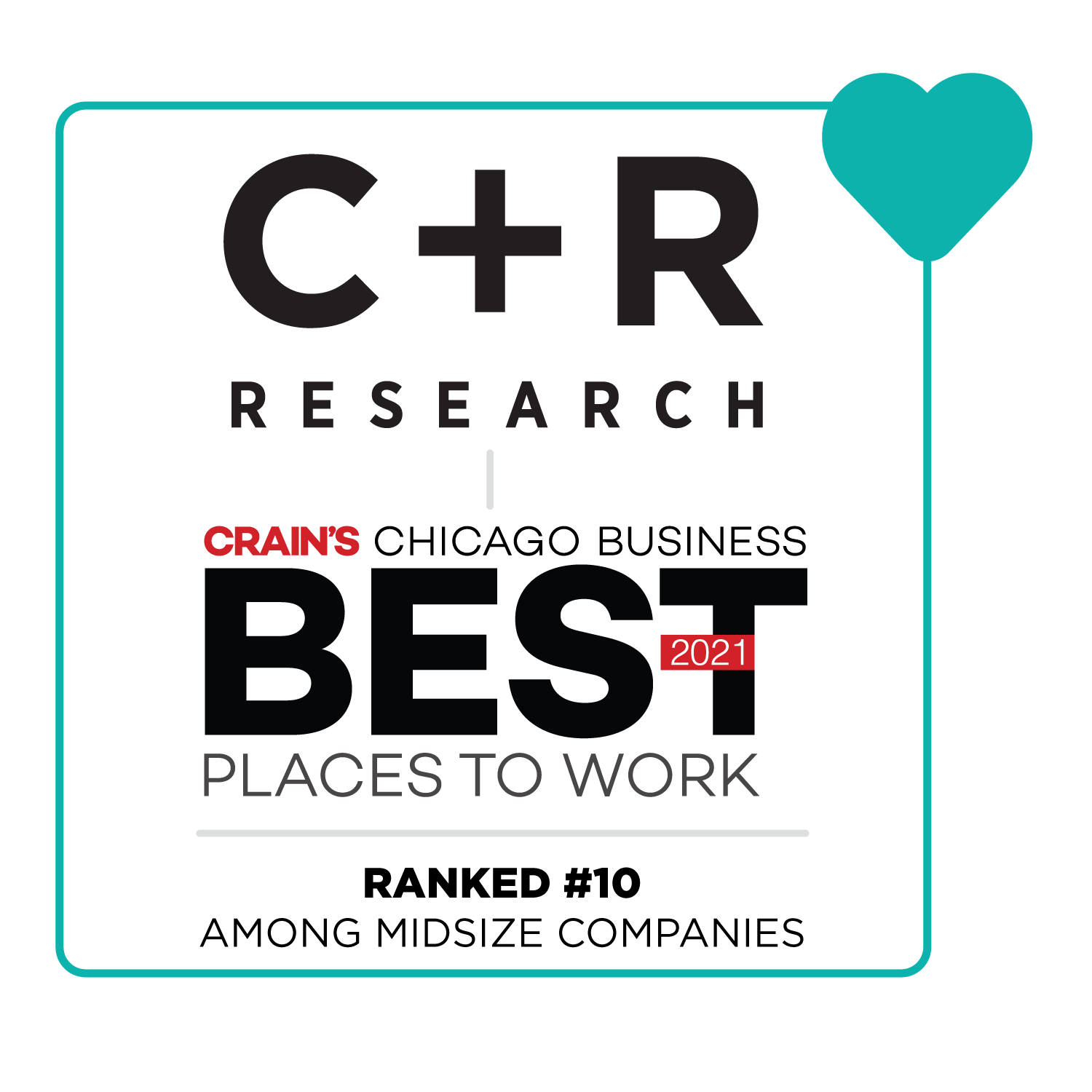 C+R Research Crain's Best Place To Work Chicago